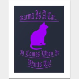 Karma Is A Cat 2 Posters and Art